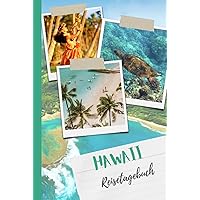 Hawaii Reisetagebuch mit 120 farbigen Innenseiten zum ausfüllen im handlichen DIN A5 Format: Dein Reisejournal für unvergessliche Erinnerungen an deine Traumreise nach Hawaii (German Edition) Hawaii Reisetagebuch mit 120 farbigen Innenseiten zum ausfüllen im handlichen DIN A5 Format: Dein Reisejournal für unvergessliche Erinnerungen an deine Traumreise nach Hawaii (German Edition) Hardcover Paperback