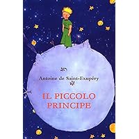 Il piccolo Principe (Italian Edition) Il piccolo Principe (Italian Edition) Paperback