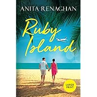 Ruby Island: Large Print: A Sweet Romantic Comedy