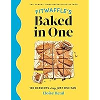 Fitwaffle's Baked in One: 100 Desserts Using Just One Pan Fitwaffle's Baked in One: 100 Desserts Using Just One Pan Hardcover Kindle