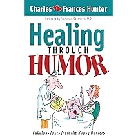 Healing Through Humor Healing Through Humor Paperback Kindle Hardcover