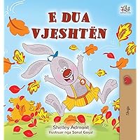 I Love Autumn (Albanian Children's Book) (Albanian Bedtime Collection) (Albanian Edition) I Love Autumn (Albanian Children's Book) (Albanian Bedtime Collection) (Albanian Edition) Hardcover Paperback