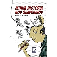 Minha história nos quadrinhos (Portuguese Edition)