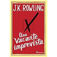Una vacante imprevista (Spanish Edition) Una vacante imprevista (Spanish Edition) Kindle Hardcover Paperback Mass Market Paperback