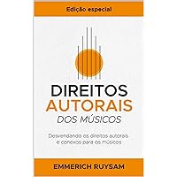 Direitos Autorais dos Músicos (Portuguese Edition) Direitos Autorais dos Músicos (Portuguese Edition) Kindle
