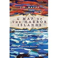 A Map of the Harbor Islands A Map of the Harbor Islands Paperback Mass Market Paperback