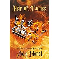 Heir of Flames: Book 1 of the Cartel Elements Series Heir of Flames: Book 1 of the Cartel Elements Series Kindle Paperback