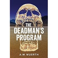 The Deadman's Program