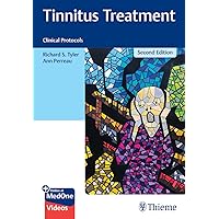 Tinnitus Treatment: Clinical Protocols Tinnitus Treatment: Clinical Protocols Hardcover Kindle