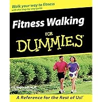 Fitness Walking For Dummies Fitness Walking For Dummies Paperback Kindle
