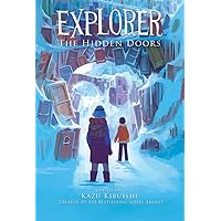 The Hidden Doors (Explorer) The Hidden Doors (Explorer) Paperback Hardcover