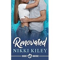 Renovated: A Workplace Romance: A Chance Brothers Series Book 1