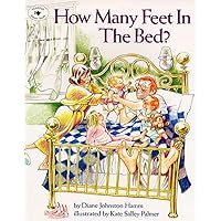 How Many Feet in the Bed? How Many Feet in the Bed? Paperback Hardcover