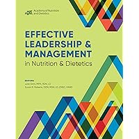 Effective Leadership & Management in Nutrition & Dietetics