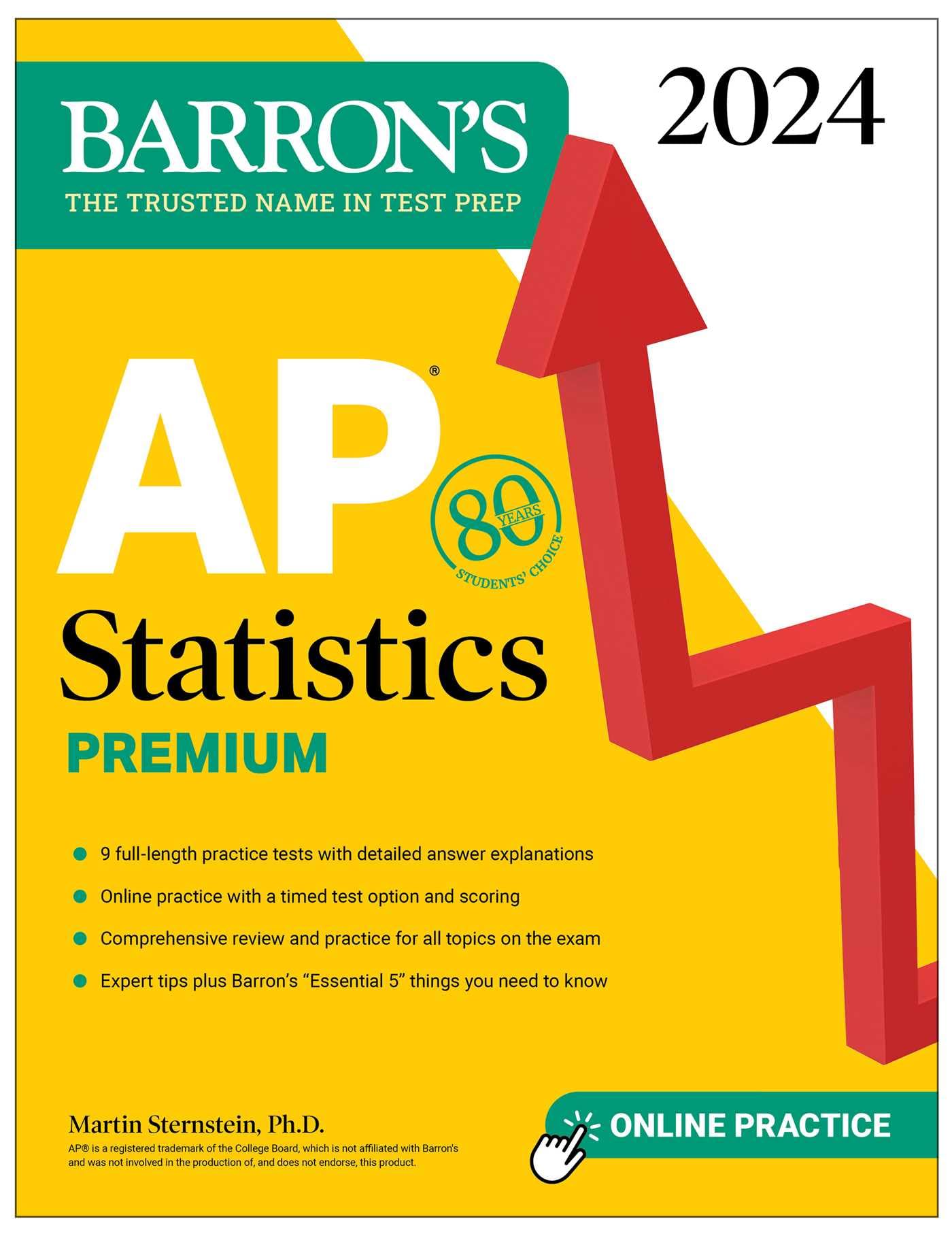 AP Statistics Premium, 2024: 9 Practice Tests + Comprehensive Review + Online Practice (Barron's AP)