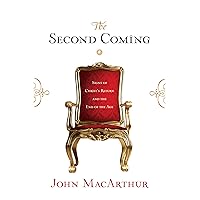 The Second Coming: Signs of Christ's Return and the End of the Age The Second Coming: Signs of Christ's Return and the End of the Age Paperback Kindle Hardcover