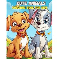 Cute Animals Coloring Book For Kids: 40 Coloring Pages Featuring Home Animals, Farm Livestock, Sea Creatures, Jungle Wildlife and More!