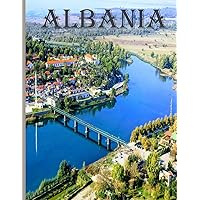 Albania: Beautiful images for relaxation & contemplation of the style of buildings & castles…. Etc, all lovers of trips, hiking & photos.