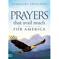 Prayers that Avail Much for America Prayers that Avail Much for America Hardcover Kindle Audible Audiobook Paperback