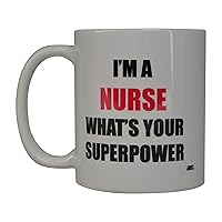 Rogue River Funny Coffee Mug I'M A Nurse What's Your Superpower Novelty Cup Great Gift Idea For Nurse Doctor CNA RN Psych Tech (Superpower)