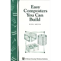 Easy Composters You Can Build Easy Composters You Can Build Paperback Kindle