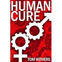 Human Cure Human Cure Paperback Kindle Hardcover