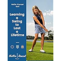 Learning a Golf Swing to Last a Lifetime