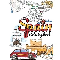 Spain Coloring Book: Adult Colouring Fun, Stress Relief Relaxation and Escape (Color In Fun) Spain Coloring Book: Adult Colouring Fun, Stress Relief Relaxation and Escape (Color In Fun) Paperback