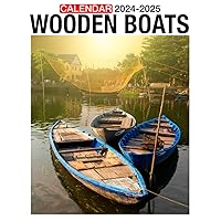 Wooden Boats Calendar 2024 - 2025: A 24-Month Calendar for Jan 2024 to December 2025, Organizing & Planning, Gift For Friends And Family