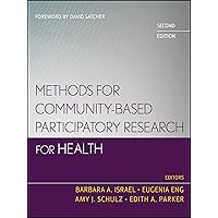 Methods for Community-Based Participatory Research for Health Methods for Community-Based Participatory Research for Health Paperback Kindle