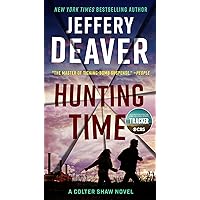 Hunting Time (A Colter Shaw Novel Book 4) Hunting Time (A Colter Shaw Novel Book 4) Kindle Paperback Audible Audiobook Hardcover Audio CD
