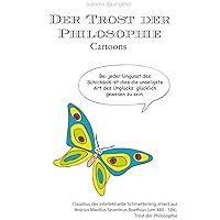 Der Trost der Philosophie Cartoons (German Edition) Der Trost der Philosophie Cartoons (German Edition) Kindle Paperback