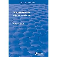 HLA and Disease: A Comprehensive Review HLA and Disease: A Comprehensive Review Kindle Hardcover