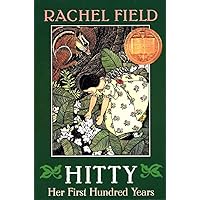 Hitty Her First Hundred Years Hitty Her First Hundred Years Paperback Hardcover Mass Market Paperback Audio, Cassette