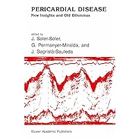 Pericardial Disease: New Insights and Old Dilemmas (Developments in Cardiovascular Medicine Book 108) Pericardial Disease: New Insights and Old Dilemmas (Developments in Cardiovascular Medicine Book 108) Kindle Hardcover Paperback