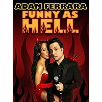 Adam Ferrara: Funny As Hell