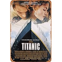 Movie Titanic Poster Retro Metal Sign Vintage TIN Sign for Plaque Cafe Bar Home Wall Decor Art Sign Gift 12 X 8 inch