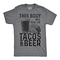 Mens This Body was Built On Tacos and Beer Hilarious T Shirt for Guys Funny Top