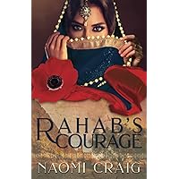 Rahab's Courage (Yahweh's Legacy)