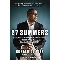 27 Summers: My Journey to Freedom, Forgiveness, and Redemption During My Time in Angola Prison 27 Summers: My Journey to Freedom, Forgiveness, and Redemption During My Time in Angola Prison Hardcover Audible Audiobook Kindle Paperback
