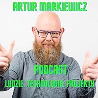 artur markiewicz podcast