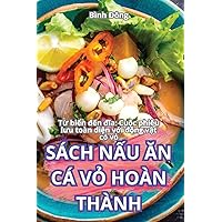 Sách NẤu Ăn CÁ VỎ Hoàn Thành (Vietnamese Edition)