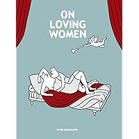On Loving Women On Loving Women Paperback