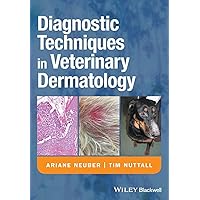 Diagnostic Techniques in Veterinary Dermatology Diagnostic Techniques in Veterinary Dermatology Paperback Kindle
