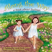 Along the Way: a book about feelings