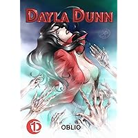 DAYLA DUNN: Oblio (Italian Edition) DAYLA DUNN: Oblio (Italian Edition) Paperback