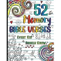 52 Memory Bible Verses Every Kid Should Know: A Coloring Book for Girls with Doodle and Cute Designs to Help Learn the Bible Psalms and Proverbs