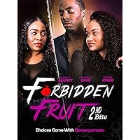 Forbidden Fruit: 2nd Bite