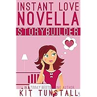 Instant Love Novella Storybuilder: A Guide For Writers (TnT Storybuilders) Instant Love Novella Storybuilder: A Guide For Writers (TnT Storybuilders) Kindle