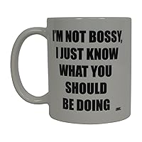 Rogue River Tactical Funny Coffee Mug I'M Not Bossy I Just Know Novelty Cup Great Gift Idea For Office Party Employee Boss Coworkers